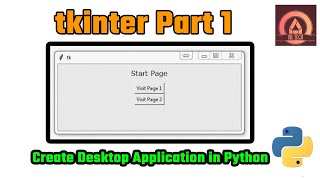 Python GUI Creation | Tkinter Library | Desktop Application using Python Part 1