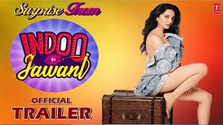 Indoo Ki Jawani Movie Trailer | Kiara Advani | Aditya Seal | Indu Ki Jawani Trailer,Teaser,Poster