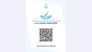 VIII FORO NACIONAL DE CALIDAD EN EL SECTOR SALUD 2024