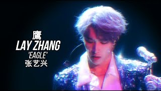 LAY ZHANG ~ 'Eagle' (鷹) SEXY [FMV] eng subs #layzhang #exo #张艺兴