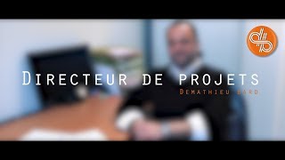 Pierre : Directeur de projets