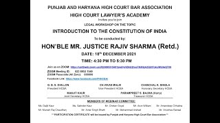 INTRODUCTION TO THE CONSTITUTION OF INDIA BY HON'BLE MR. JUSTICE RAJIV SHARMA (RETD.)