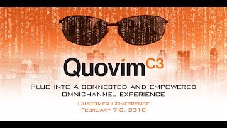 Quovim C3 Customer Conference 2018