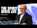 The Spirit Gives Life | Ken Costa