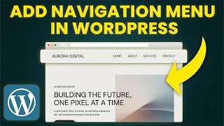 How to Add Navigation Menu In WordPress (Step-by-Step)