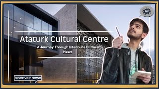 Uni Assignment Turned into an Adventure: Exploring Ataturk Cultural Centre