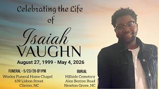 Celebrating the Life of Mr. Isaiah Vaughn