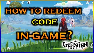 Genshin Impact: How to Redeem Code In-game? | Quick and easy!