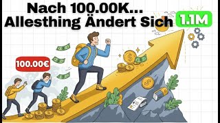 Warum es einfacher ist, Vermögen aufzubauen, nachdem man 100.000 € erreicht hat