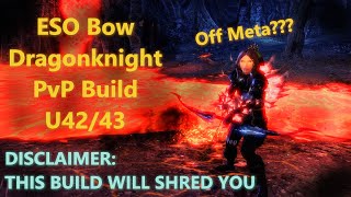 🏹ESO BOW DRAGONKNIGHT PvP Build🏹 l THIS BOW DK WILL SHRED YOU l Off Meta l Duels 1vX 2vX 3vX U42/43