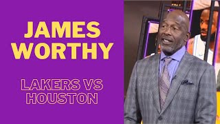 James Worthy Reacts to Lakers Vs Houston Halftime Report