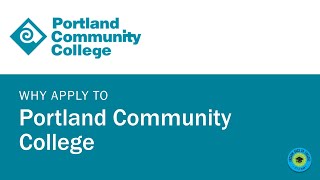 Why Apply to Portland Community College