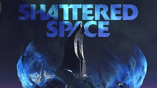 Bethesda really made Shattered Space™
