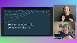 Accessible Component Libraries: The Foundation of Accessibility at Scale | Axe-con 2024