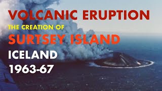 Volcanic eruption (Iceland 1964) - Surtur fer sunnan