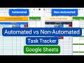 Automated vs Non Automated Task Tracker in Google Sheets