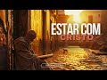 To be with Christ | Estar com Cristo | ReformedSound