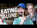 Eating alone at restaurants - Eating Alone