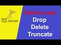 SQL Tutorial 5 | Drop Delete and Truncate | Beginners must watch