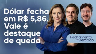 🔴 28/01/25 - DÓLAR CAI PELO 7º DIA E FECHA EM R$ 5,86 | VALE É DESTAQUE DE QUEDA | Fechamento