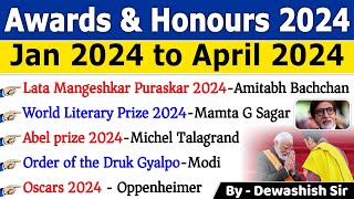 Awards & Honours 2024 Current Affairs | पुरस्कार एवं सम्मान 2024 | Awards Current affairs 2024