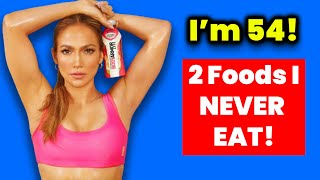 Forever Young: Jennifer Lopez is 54 Years Old But STILL look 25 🔥 I AVOID 2 FOODS & Don't Get Old