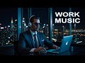 Music for Work — Increase efficiency in work and study — Future Garage Playlist