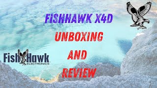 FishHawk X4D Unboxing / Overview / Review