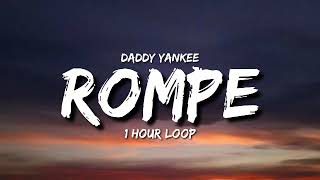 Daddy Yankee - Rompe 1 Hour Loop Tiktok Song