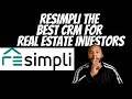 The Best CRM For Real Estate Investors @REsimpli  REsimpli