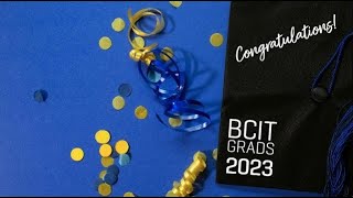 BCIT | Convocation June 20, 2023 Keynote: Brent Charleton