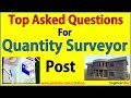 Top asked interview questions for Quantity surveyor post- civil engineering- engineer boy