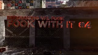 Val Fook: Fook With It #4