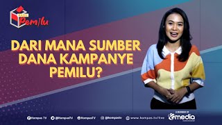 Dari Mana Sumber Dana Kampanye Pemilu? - RABU PEMILU