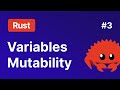 Variables, Mutability, Constants and Shadowing 🦀 Intro to Rust  #3
