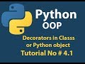 Python OOP: Python Decorator in classes | Python object Tutorial# 4.1