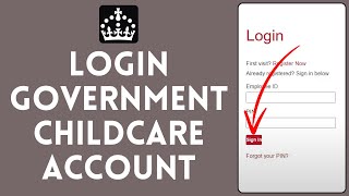 How To Login To Childcare Account | Sign In To Your Childcare Account 2024 (Full Tutorial)
