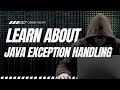java exception handling | java exceptions | java exceptions tutorial | Placement Course