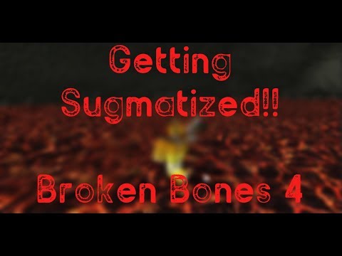 Getting Sugmatized!  ROBLOX Broken Bones 4