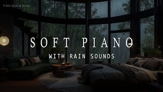 Tranquil Rain and Piano: Deep Sleep and Stress Relief Music 🌧️🌿 Relaxing Forest Bedroom