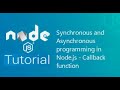 Module - 3 : Synchronous & Asynchronous programming in Node.js | Callback in Node.js | Callback Hell