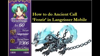 Langrisser Mobile-Learn how to do Ancient Call 'Fenrir'