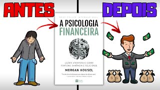 A Psicologia Financeira | Morgan Housel | Resumo do Livro