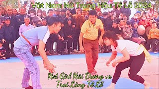 Vật Nam Nữ Hay Nhất Hội Làng Trung Hậu Tề Lỗ 2024^The girl defeated the village boy