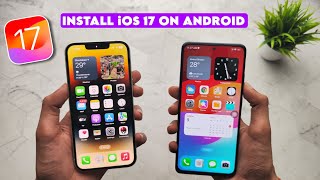 iOS 17 On Android Smartphones 😯 | Install (iOS 17) On Redmi, Realme \u0026 Other Smartphones