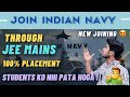 Join Indian Navy through JEEMains 🔥| New Joining 😍 | Indian Navy 10+2 B.Tech Entry July 2021 | SSB