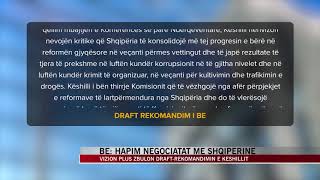 Vizion Plus zbardh draftin e KE: Hapim negociatat me Shqipërinë - News, Lajme - Vizion Plus