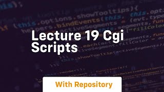 Lecture 19 cgi scripts