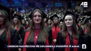 Ceremoni madheshtore për diplomimin e studentëve të AAB-së