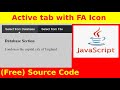 Ep69 - Active tab with fontawesome icon - JavaScript Source Code